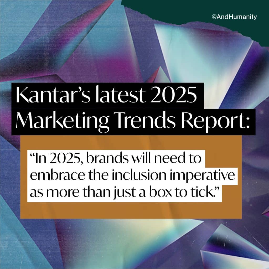 "Kantar's latest 2025 Marketing Trends Report" heading, presented in a bold, sans-serif typeface. A brownish-gold rectangular box sits over a background of abstract, geometric shapes in shades of blue, purple, and gray, which is the cover image for Kantar's report. A paper collage effect is applies to the overall image. Below the headline, in a smaller font, is a paragraph that reads: "In 2025, brands will need to embrace the inclusion imperative as more than just a box to tick."